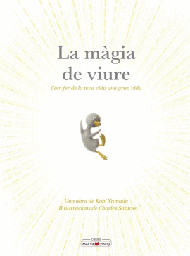 LA MGIA DE VIURE