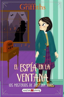 LOS MISTERIOS DE JUSTINA JONES 4: EL ESPA EN LA VENTANA