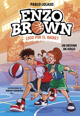 ENZO BROWN 2. UN DESTINO EN JUEGO