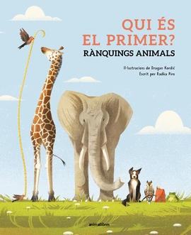 QUI ES EL PRIMER? - RANQUINGS ANIMALS