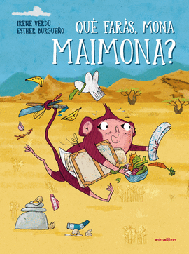 QUE FARAS, MONA MAIMONA?