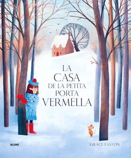 LA CASA DE LA PETITA PORTA VERMELLA