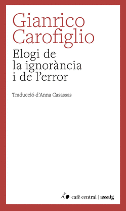 ELOGI DE LA IGNOR�NCIA I DE L'ERROR