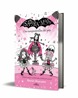 ISADORA MOON I LES VAMPIESTRELLES DEL POP
