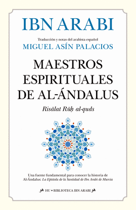 MAESTROS ESPIRITUALES DE AL-NDALUS