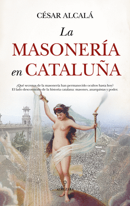 LA MASONERA EN CATALUA