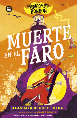 MONTGOMERY BONBON 2. MUERTE EN EL FARO