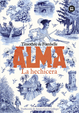ALMA 2. LA HECHICERA