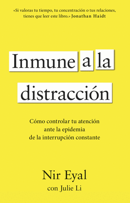 INMUNE A LA DISTRACCION