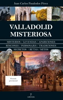VALLADOLOID MISTERIOSA