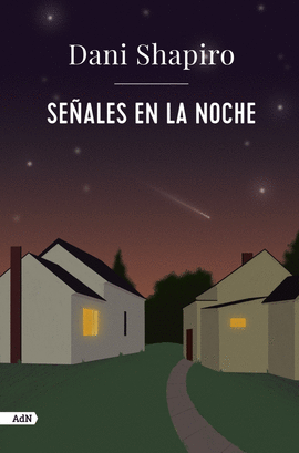 SEALES EN LA NOCHE (ADN)