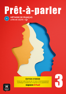 PR�T-�-PARLER 3. LIVRE DE L'�L�VE. �D. HYBRIDE