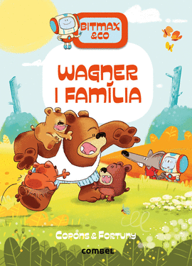 WAGNER I FAMILIA. BITMAX & CO 12