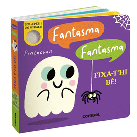 FANTASMA, FANTASMA. FIXA-T'HI B�!