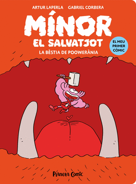 MINOR EL SALVATJOT N 04. LA BESTIA DE POOWERANIA