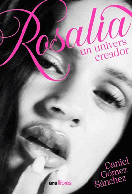 ROSAL�A, UNIVERS CREADOR