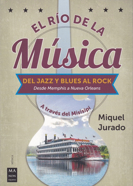 EL RO DE LA MSICA