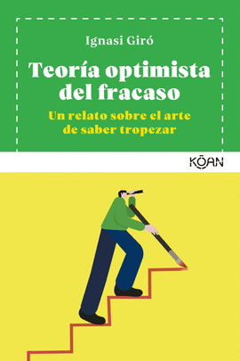 TEOR�A OPTIMISTA DEL FRACASO