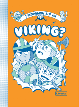 T'AGRADARIA SER UN VIKING?