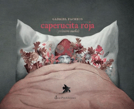 CAPERUCITA ROJA (PRIMERO SUEO)