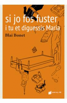 SI JO FOS FUSTER I TU ET DIGUESSIS MARIA