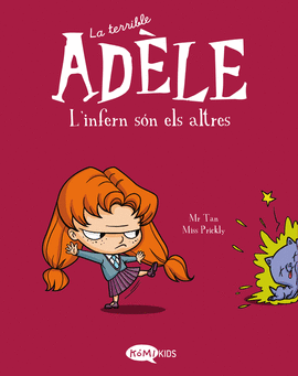 LA TERRIBLE ADLE VOL. 2 L'INFERN SN ELS ALTRES