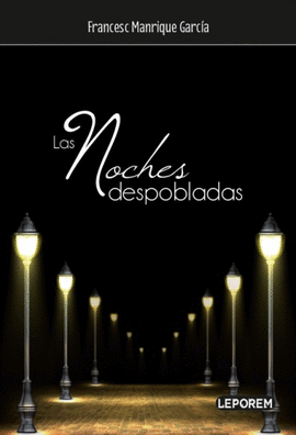 LAS NOCHES DESPOBLADAS