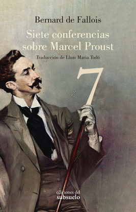 SIETE CONFERENCIAS SOBRE MARCEL PROUST