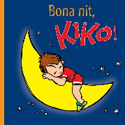 BONA NIT, KIKO!