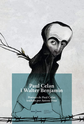 PAUL CELAN I WALTER BENJAMIN