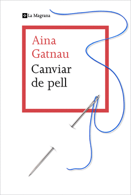 CANVIAR DE PELL