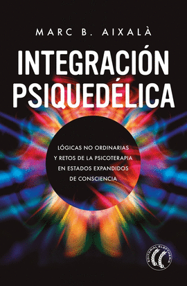 INTEGRACION PSIQUEDELICA