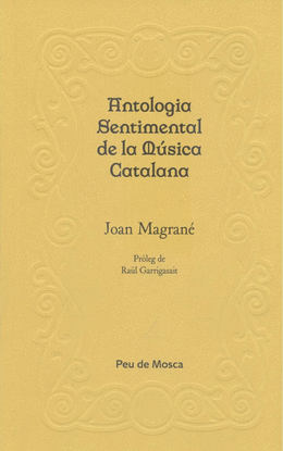 ANTOLOGIA SENTIMENTAL DE LA MUSICA CATALANA