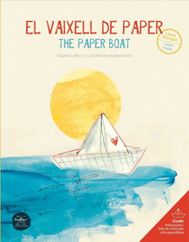 EL VAIXELL DE PAPER/ THE PAPER BOAT