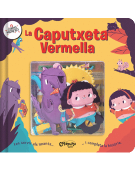 CONTES MAGNETICS  LA CAPUTXETA VERMELLA