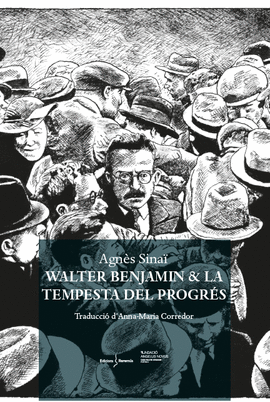 WALTER BENJAMIN & LA TEMPESTA DEL PROGRS