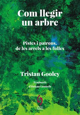 COM LLEGIR UN ARBRE - PISTES I PATRONS DE LES ARRE