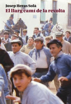EL LLARG CAM DE LA REVOLTA
