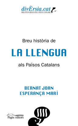 BREU HISTRIA DE LA LLENGUA ALS PASOS CATALANS