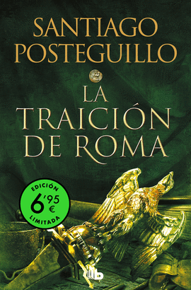 LA TRAICIN DE ROMA (EDICIN LIMITADA A UN PRECIO ESPECIAL) (TRIL