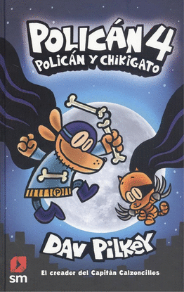 POLICN 4: POLICN Y CHIKIGATO