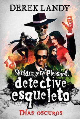 DETECTIVE ESQUELETO: DAS OSCUROS