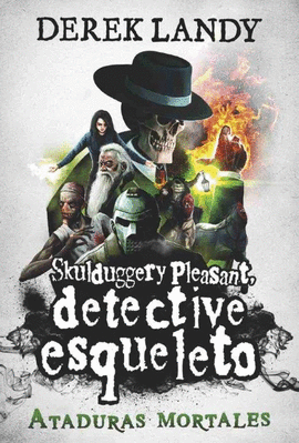 DETECTIVE ESQUELETO: ATADURAS MORTALES