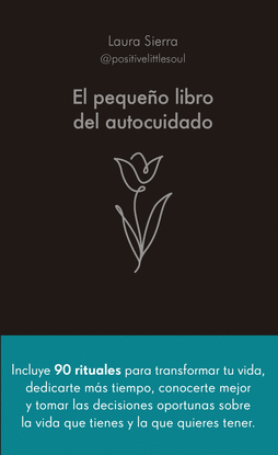 EL PEQUEO LIBRO DEL AUTOCUIDADO