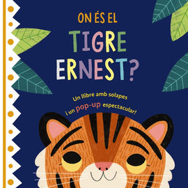 ON S EL TIGRE ERNEST