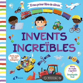 INVENTS INCREIBLES. MEU PRIMER LLIBRE DE CI�NCIA