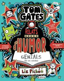 RELATS D'HUMOR GENIALS (DE CINC ESTRELLES) TOM GATES 21