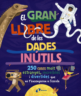 EL GRAN LLIBRE DELS DADES INUTILS