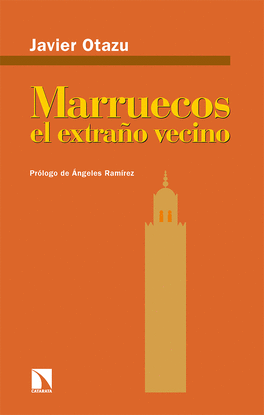 MARRUECOS / EL EXTRA�O VECINO