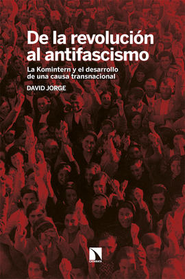 DE LA REVOLUCIN AL ANTIFASCISMO